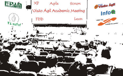Visão Ágil Academic Meeting 2009